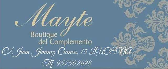MAYTE COMPLEMENTOS BOUTIQUE