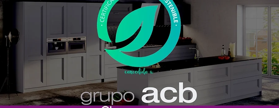 Grupo ACB recibe certificación de sostenibilidad – Cocina Ecosostenible